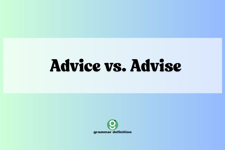 Advice vs. Advise