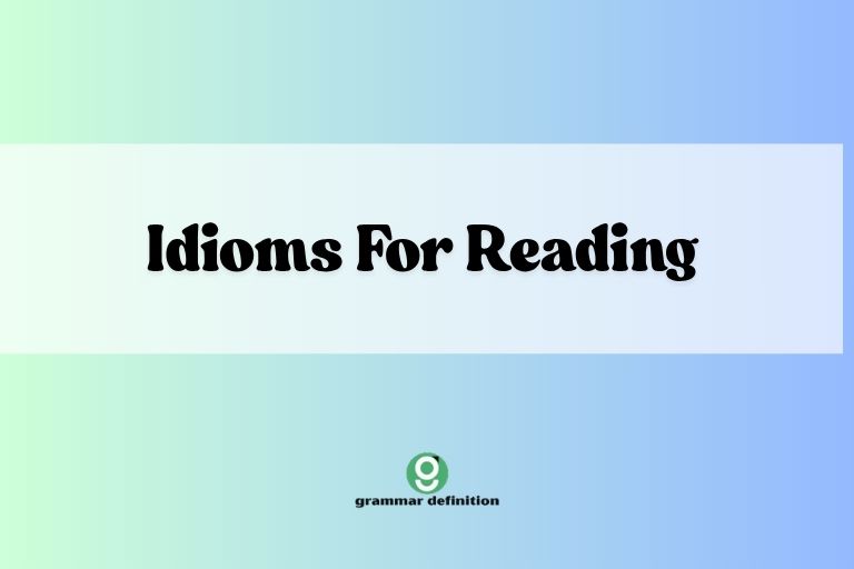 Idioms For Reading