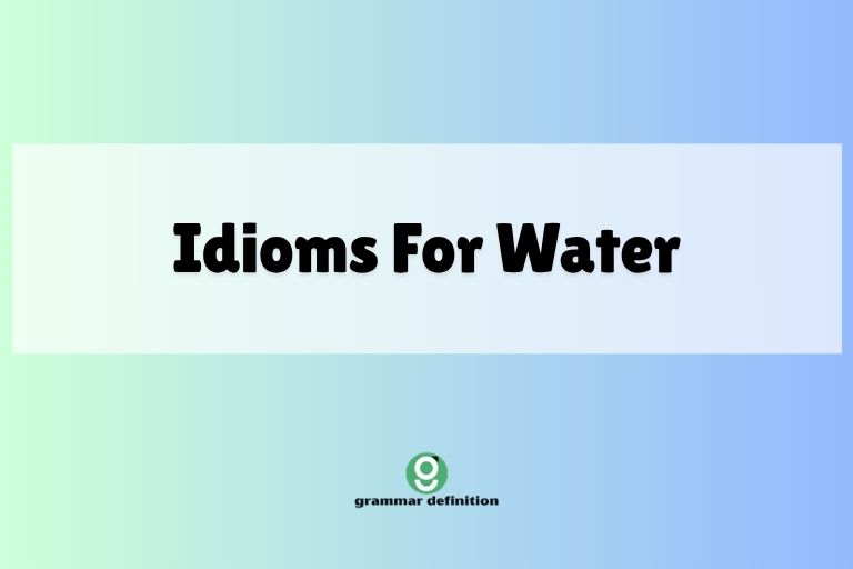 Idioms For Water