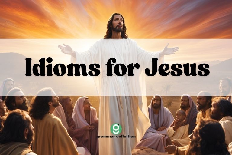 Idioms for Jesus