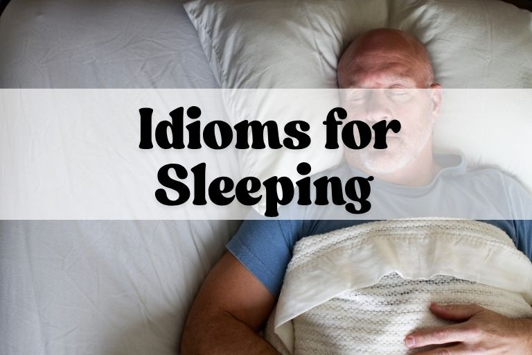 Idioms for Sleeping