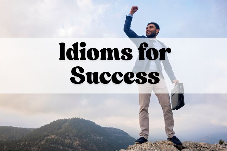 Idioms for Success