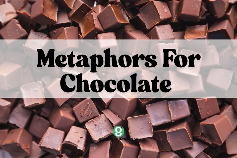Metaphors For Chocolate