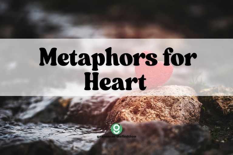 Metaphors for Heart