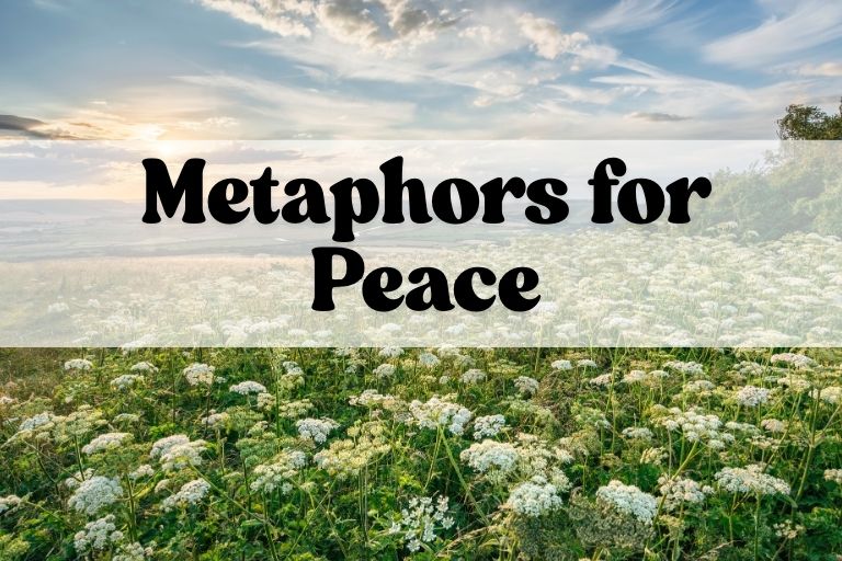 Metaphors for Peace