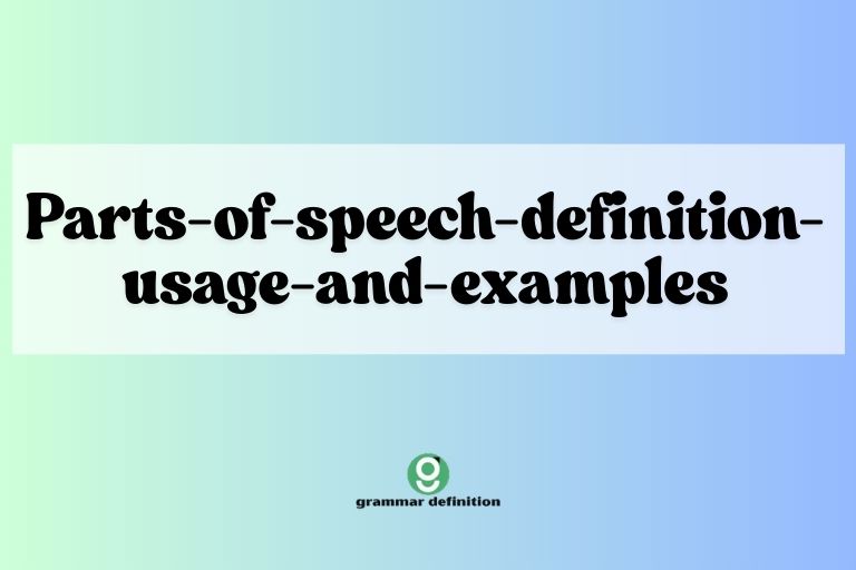 Parts-of-speech-definition-usage-and-examples