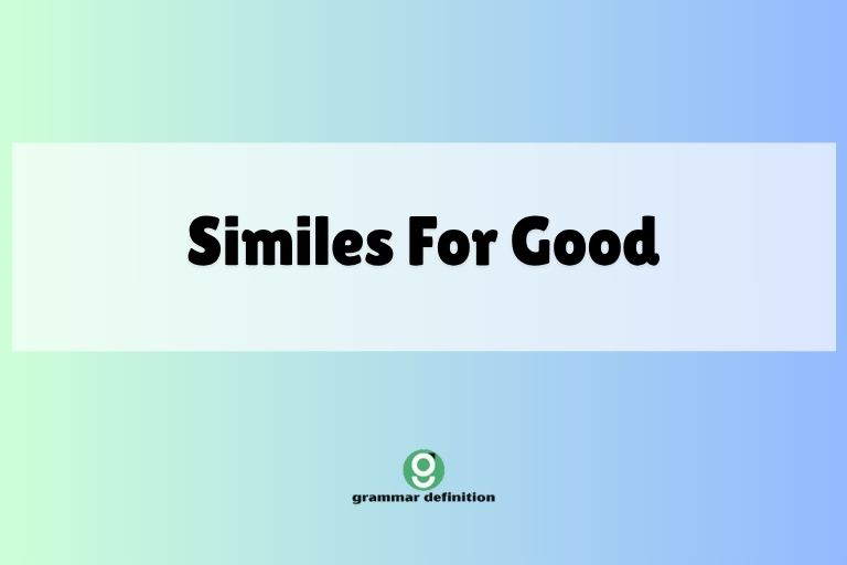 Similes For Good