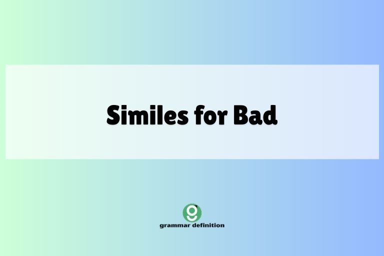 Similes for Bad
