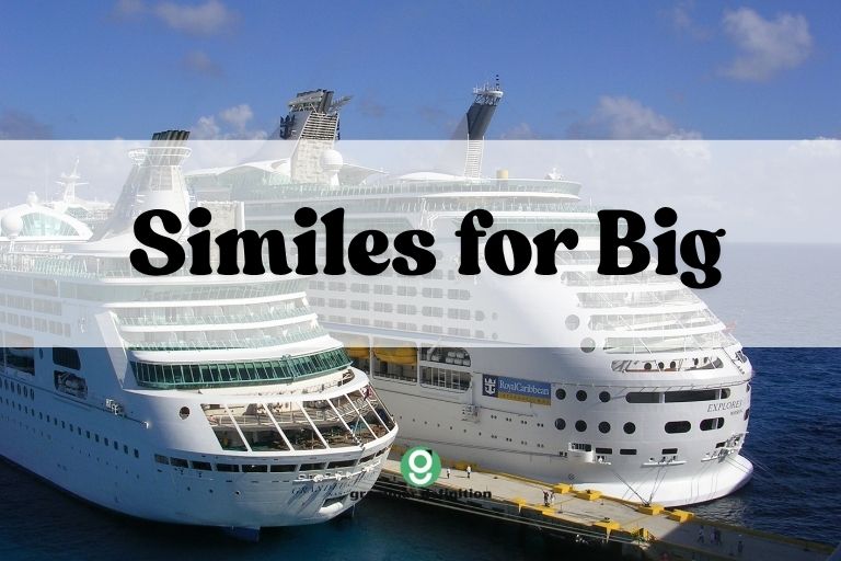 Similes for Big