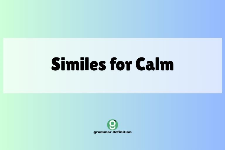 Similes for Calm
