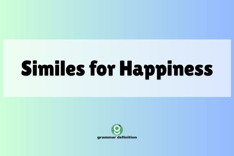 Similes for Happiness