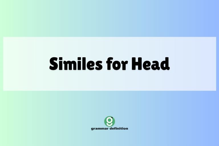 Similes for Head