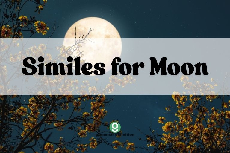 Similes for Moon