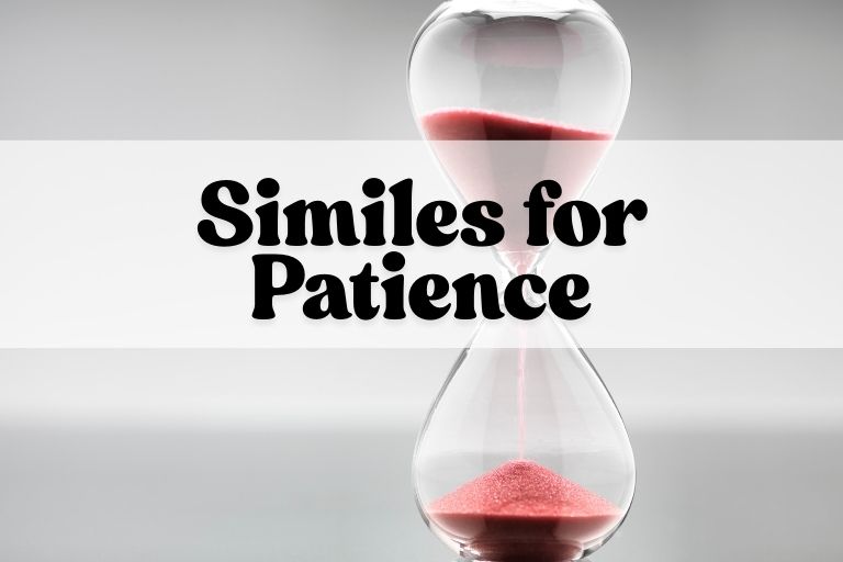 Similes for Patience