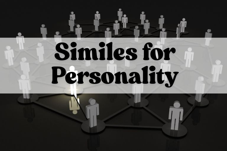 Similes for Personality