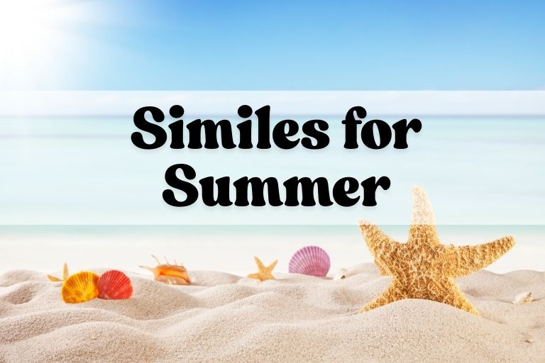 Similes for Summer