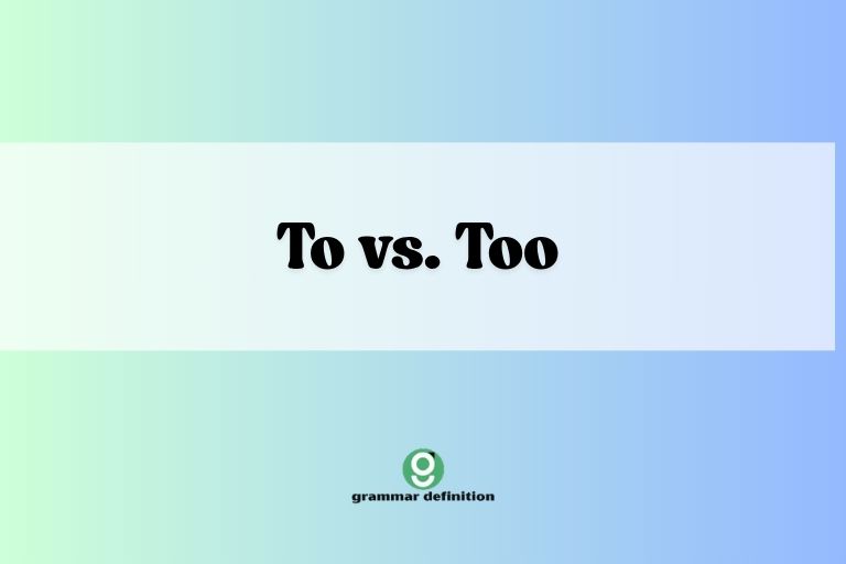 To vs. Too