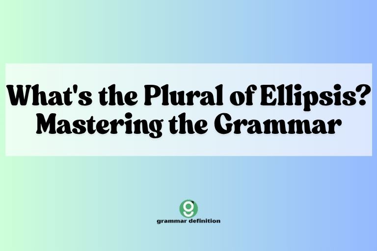What's the Plural of Ellipsis? Mastering the Grammar