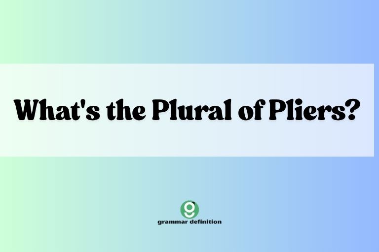 What's the Plural of Pliers?