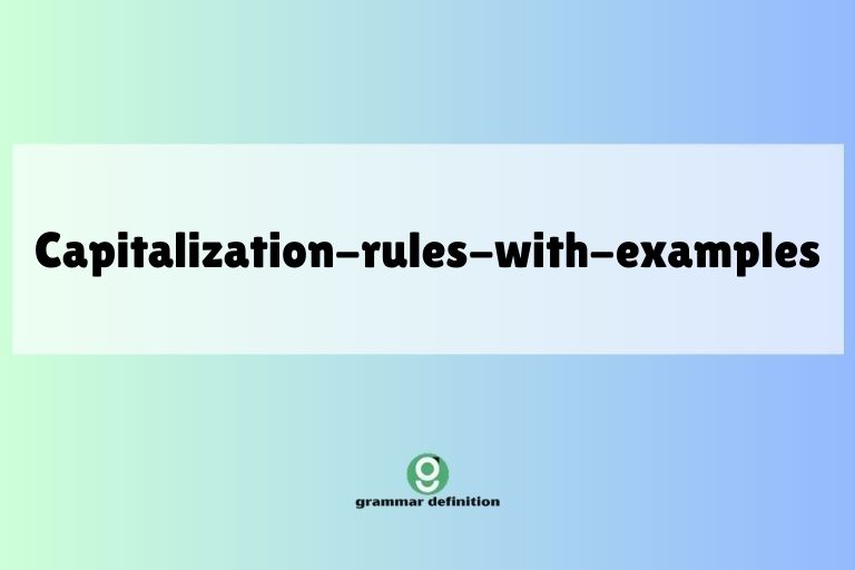 capitalization-rules-with-examples