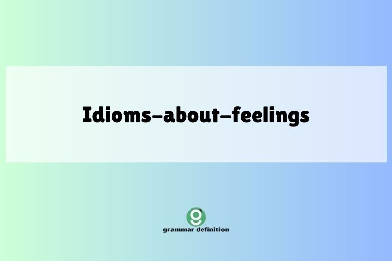 idioms-about-feelings
