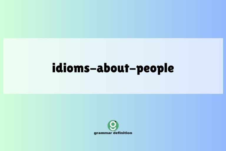 idioms-about-people