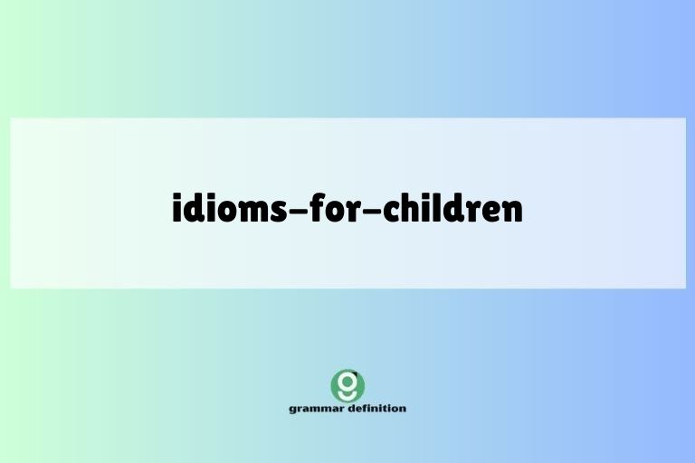 idioms-for-children