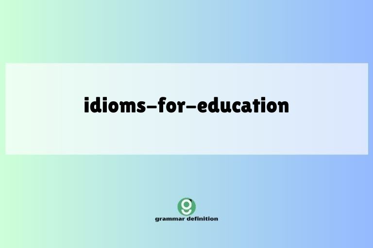 idioms-for-education