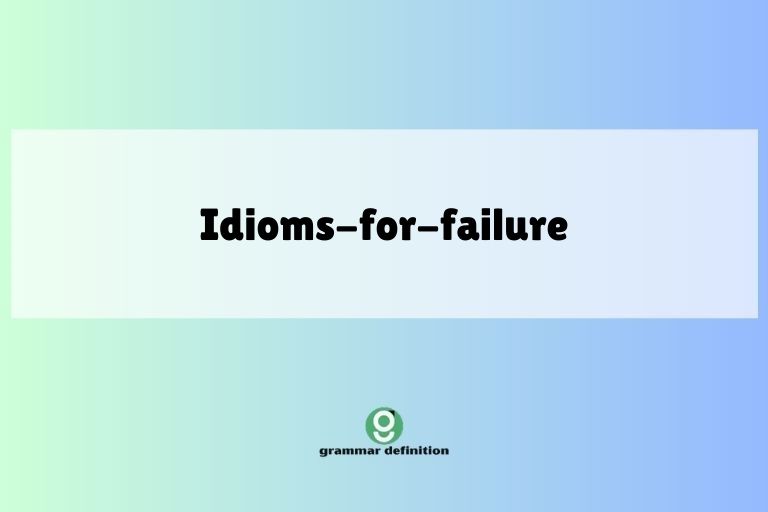 idioms-for-failure