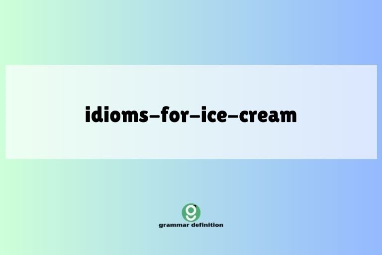 idioms-for-ice-cream