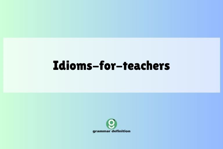 idioms-for-teachers