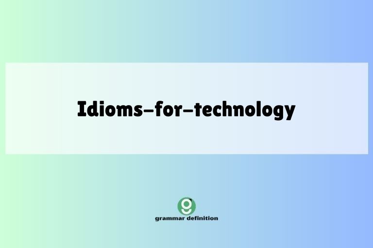 idioms-for-technology