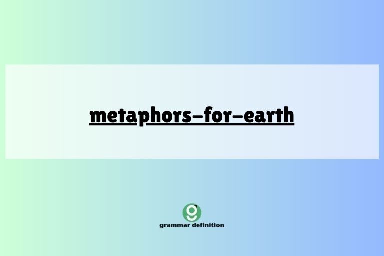 metaphors-for-earth