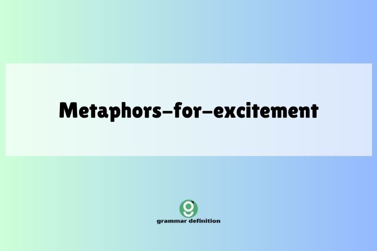metaphors-for-excitement