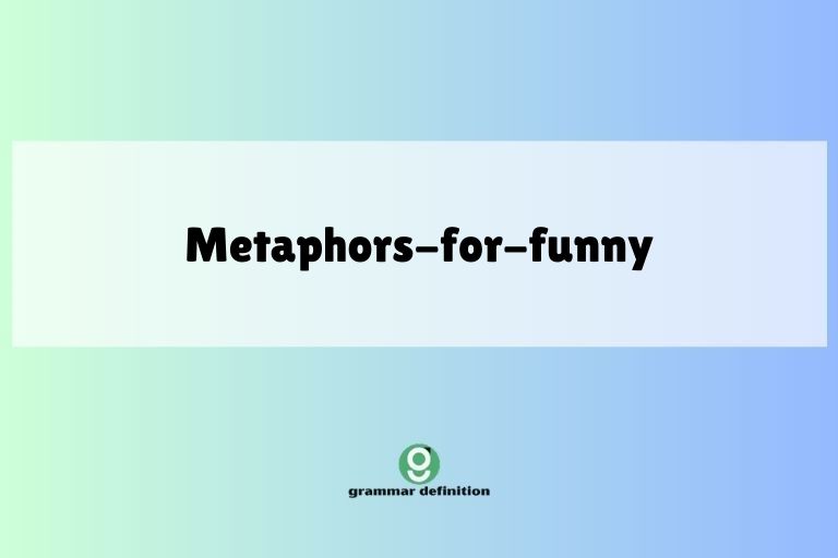 metaphors-for-funny