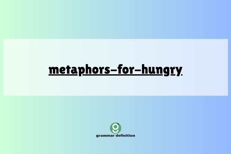metaphors-for-hungry
