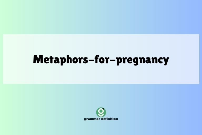 metaphors-for-pregnancy