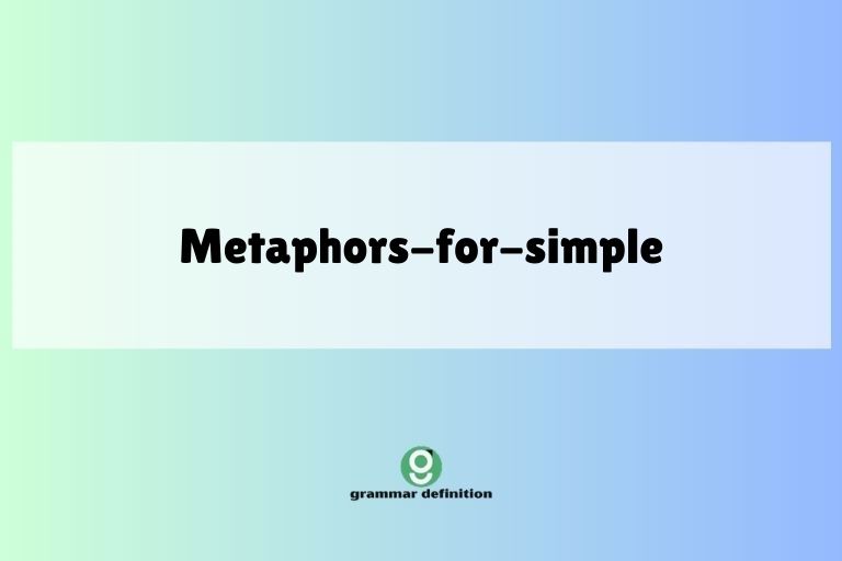 metaphors-for-simple