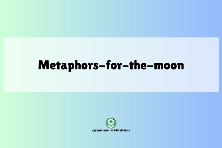 metaphors-for-the-moon