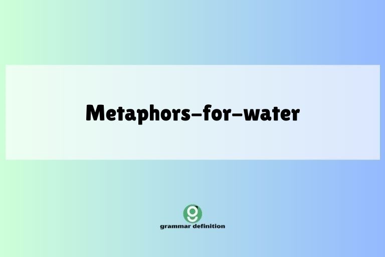 metaphors-for-water