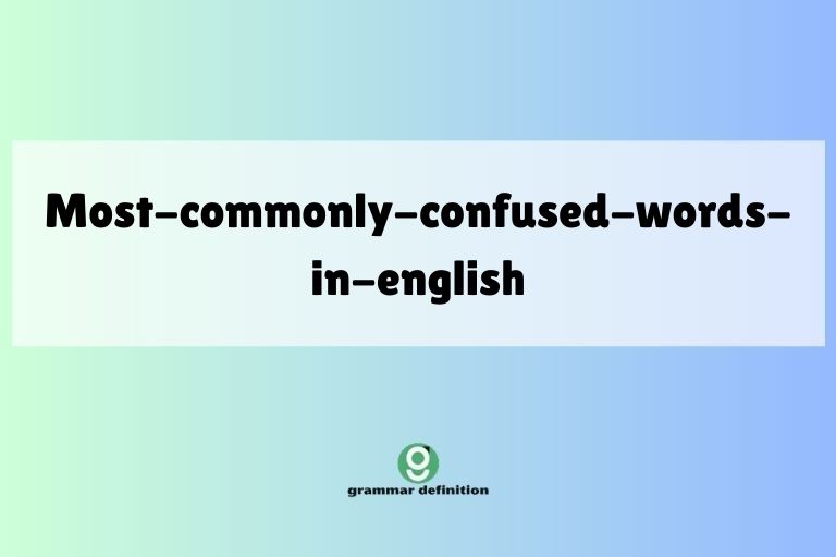 most-commonly-confused-words-in-english