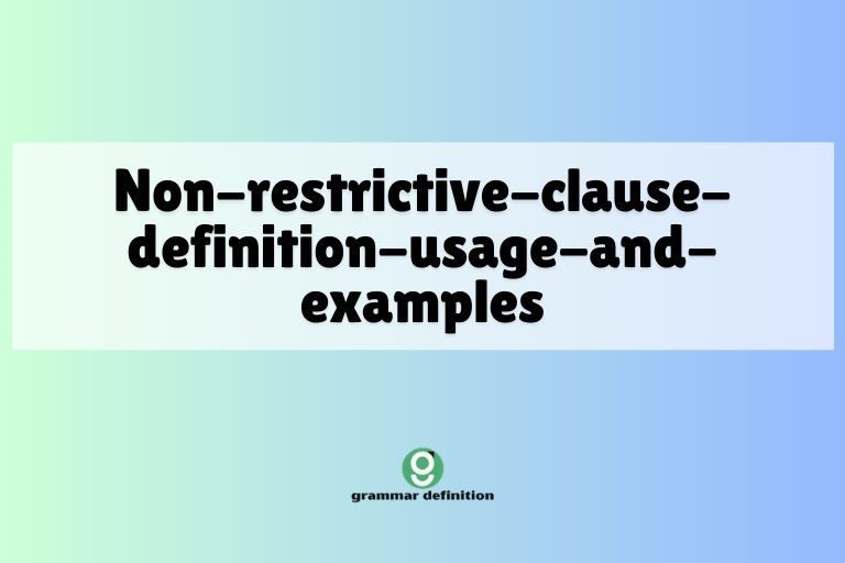 non-restrictive-clause-definition-usage-and-examples