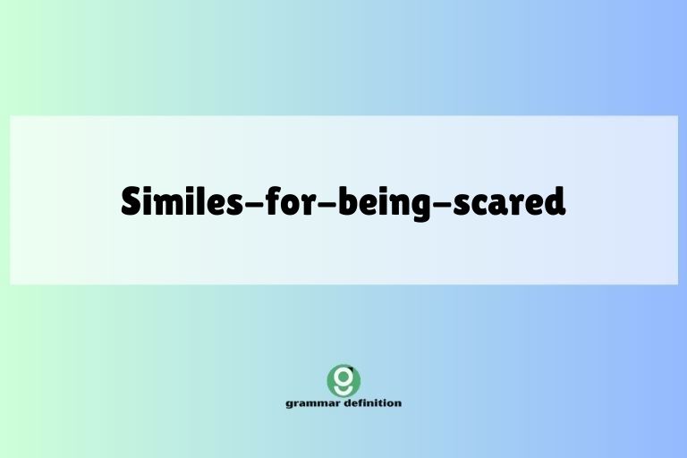 similes-for-being-scared