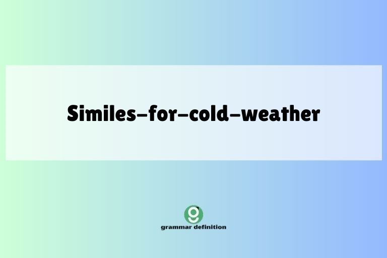 similes-for-cold-weather