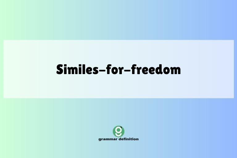 similes-for-freedom