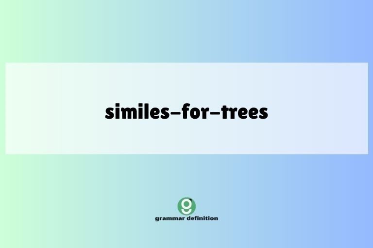 similes-for-trees