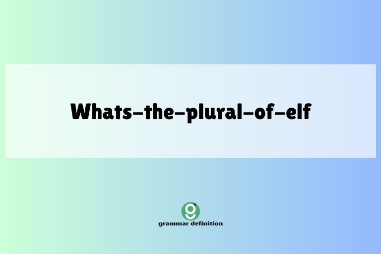 whats-the-plural-of-elf