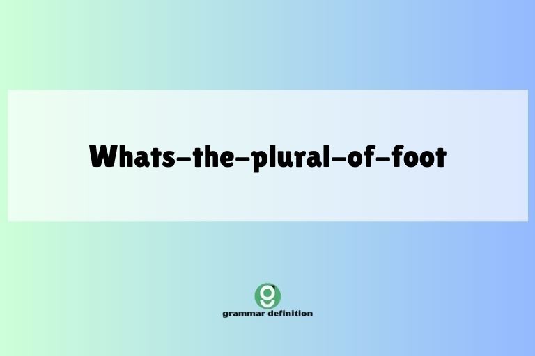 whats-the-plural-of-foot