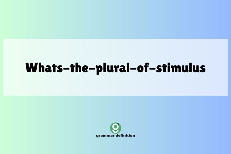 whats-the-plural-of-stimulus