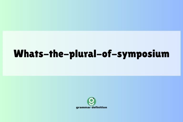 whats-the-plural-of-symposium